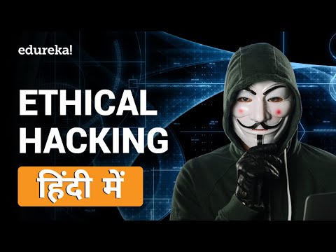 Ethical Hacking Tutorial in Hindi 🐱💻 | Ethical Hacking Course in Hindi 💻 | Edureka Hindi