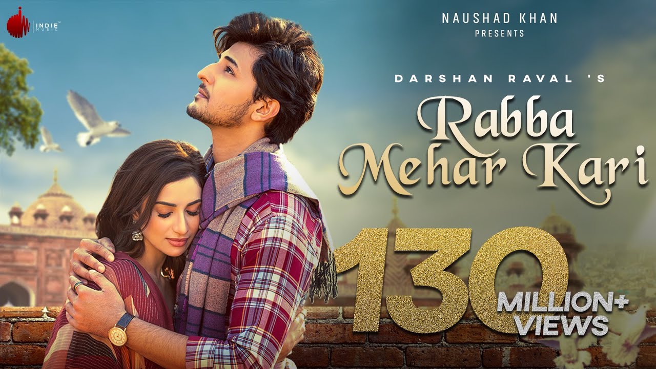 Rabba Mehar Kari Official Video 🎶 | Darshan Raval's Heartfelt Love Song