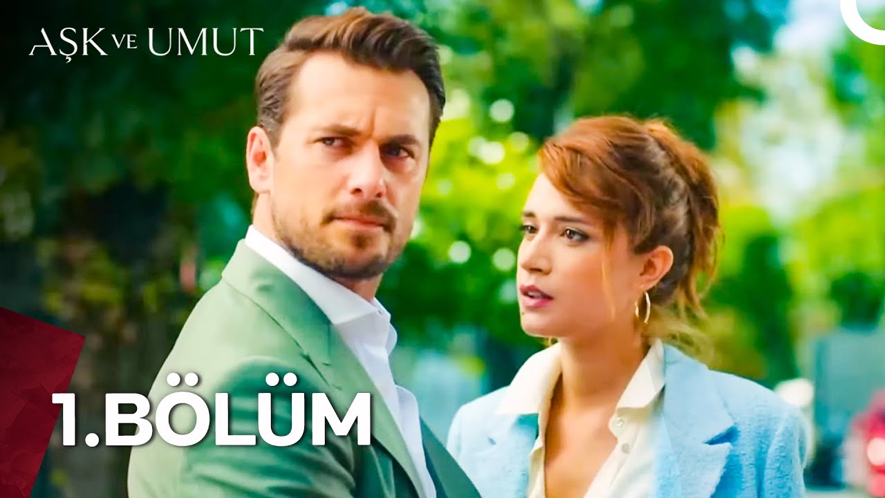 Aşk ve Umut Uzun Versiyon - 1. Bölüm | Duygusal ve Bağlayıcı Hikaye