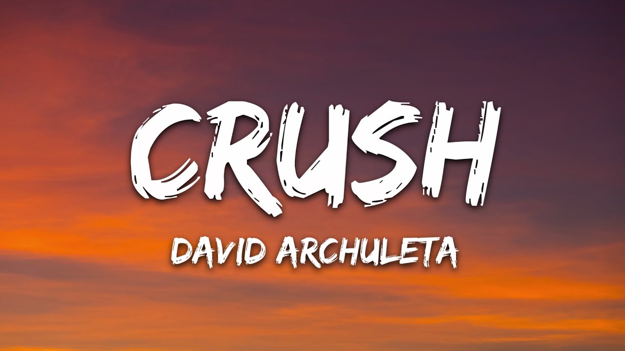David Archuleta - Crush ๐ถ Lyrics & Download Link