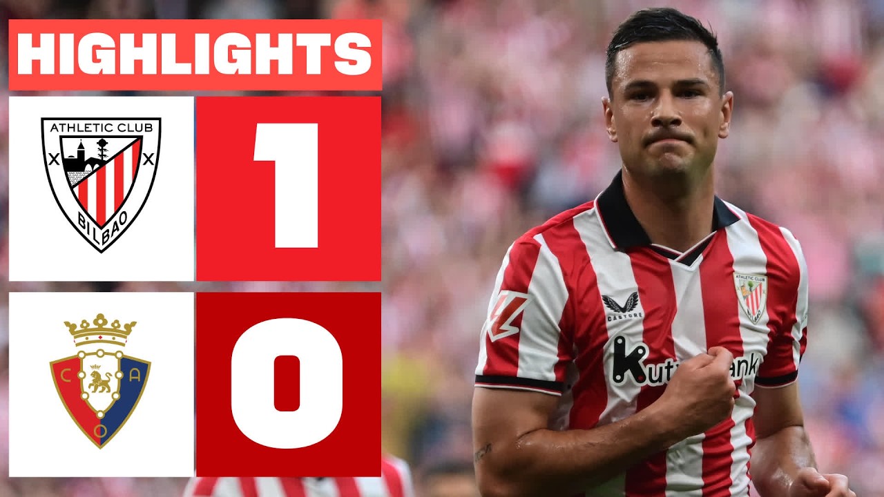 ATHLETIC CLUB 1 - 0 CA OSASUNA | RESUMEN LALIGA EA SPORTS