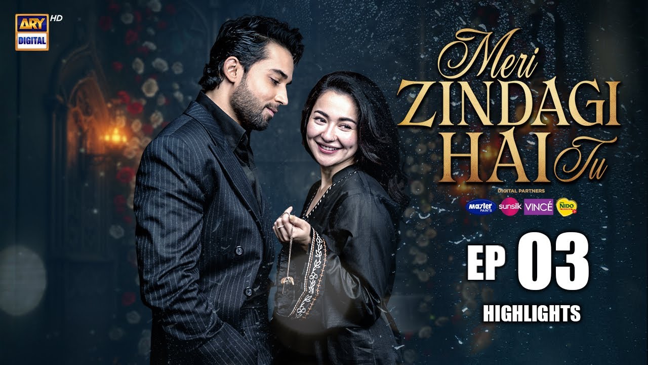 Meri Zindagi Hai Tu Episode 3 Highlights 🌟