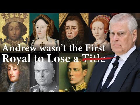 English & British Royals Who Lost Their Titles โ Andrew Mountbattan Windsor was not the first!
