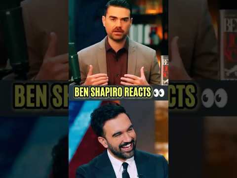 Ben Shapiro Reacts to Zohran Mamdani’s Rise in NYC Politics 👀