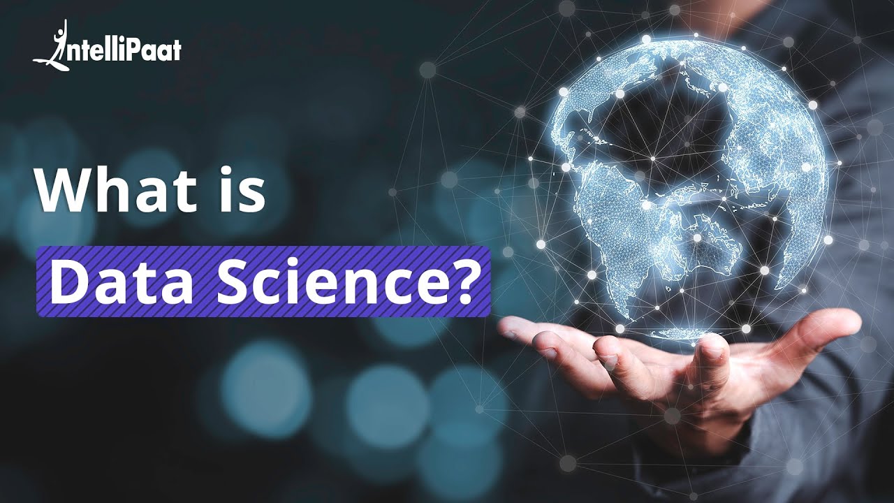 Understanding Data Science in 5 Minutes | Intellipaat