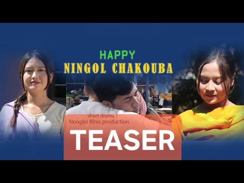 Celebrate Ningol Chakoiba with Our Heartwarming Short Drama! 🎉