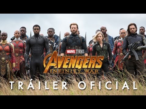 Avengers: Infinity War, de Marvel Studios – Tráiler Oficial