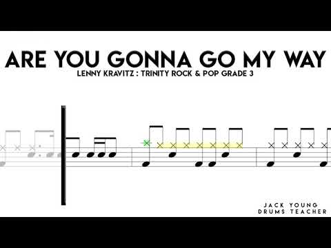 Are You Gonna Go My Way Trinity Rock & Pop Drums Grade 3 (OLD)