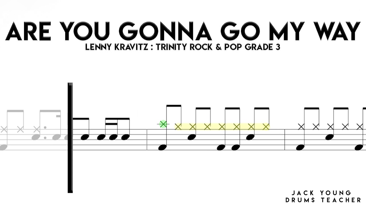 Are You Gonna Go My Way Trinity Rock & Pop Drums Grade 3 (OLD) - Practical Tutor Book Now Available