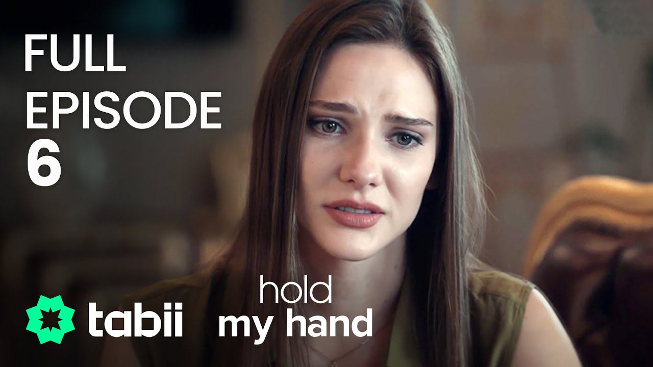Hold My Hand S6 | Azra's Heartwarming Journey ✋