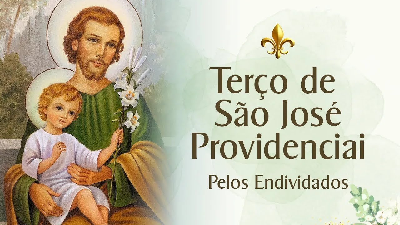 Terço de São José Providenciai - 03/10 - Quinta-feira | Pelos Endividados