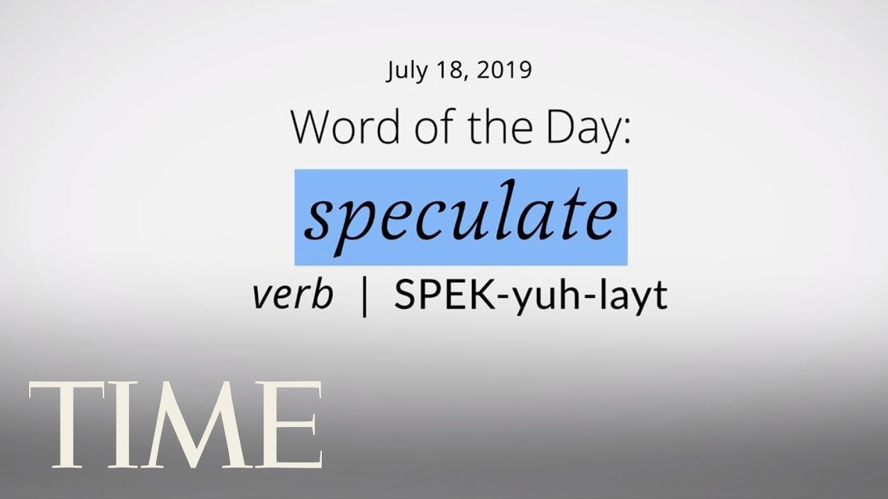 Word Of The Day: Speculate 🧠