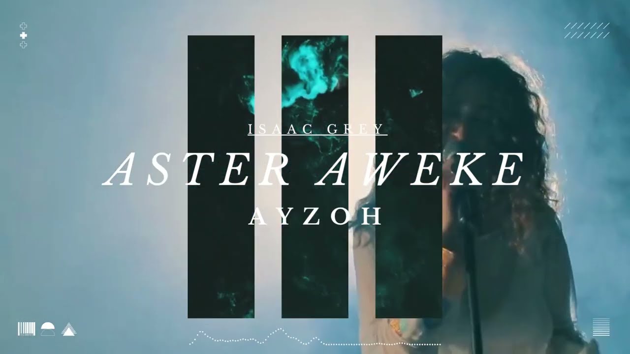 Aster Aweke - AYZOH (Isaac Grey Remix) 🎶
