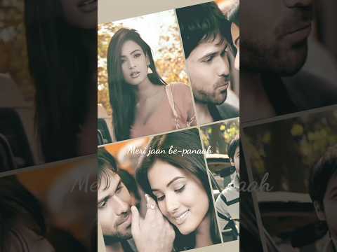 💕main chahoon tujhe meri jaan bepanah status | Zara Sa song | Jannat | #shorts #youtubeshorts