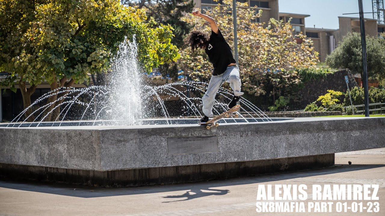 Alexis Ramirez Sk8Mafia Part (01-01-23) 🎥