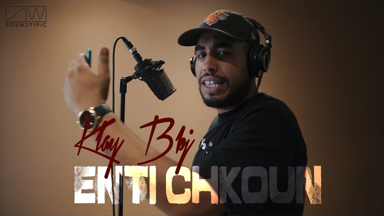 SOUNDTIFIC @KLAY - Enti Chkoun (Official Freestyle) 🎶