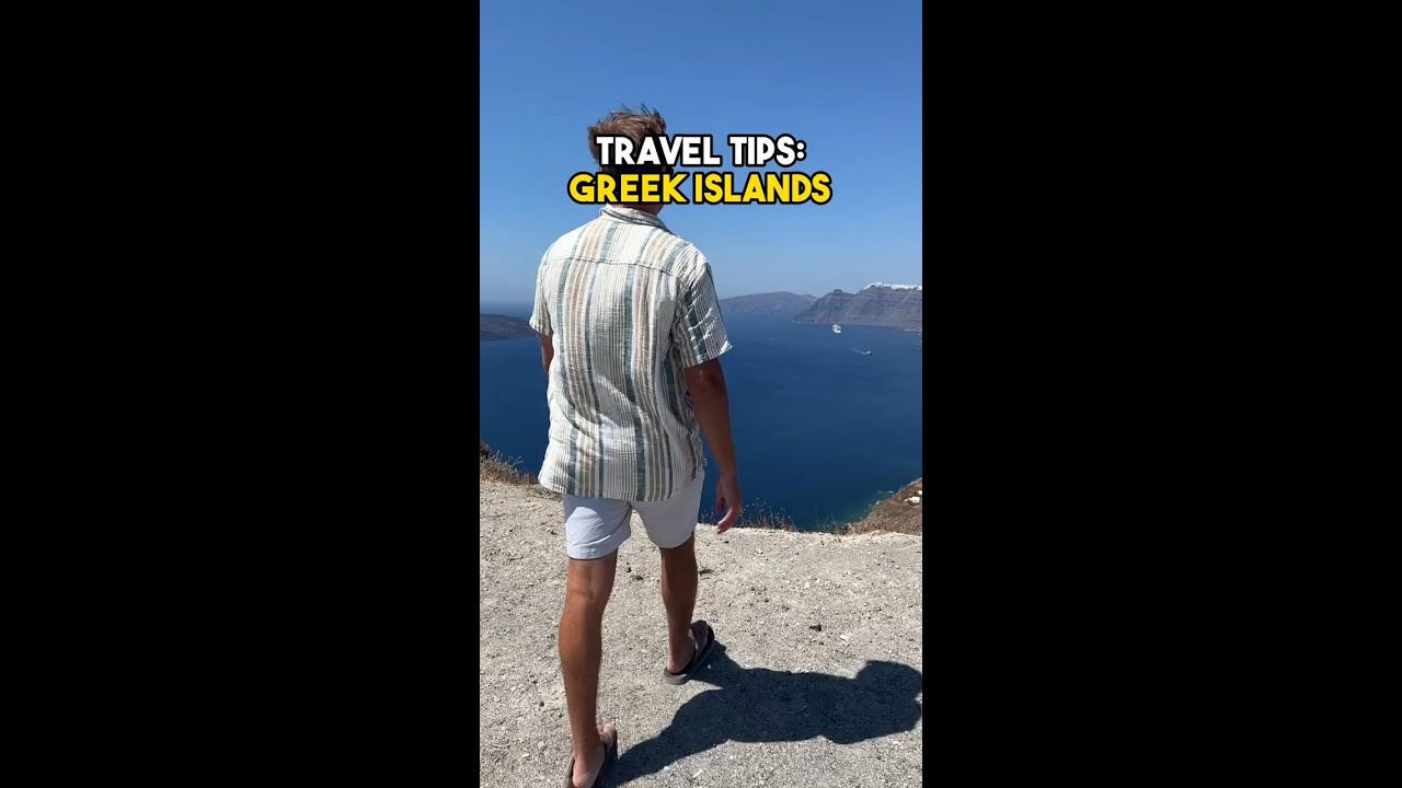 Top Travel Tips for Greek Islands π¬π·