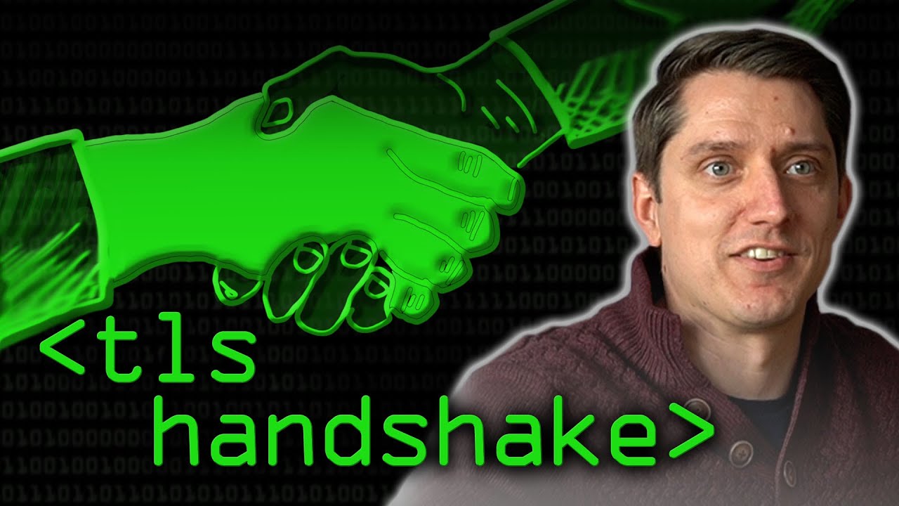 Understanding the TLS Handshake - Computerphile