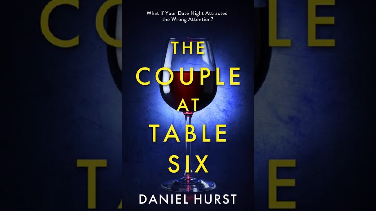 The Couple at Table Six: Uncover Their Hidden Secrets – Thriller & Suspense Audiobook 🎧