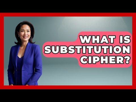 What Is Substitution Cipher? - Tactical Warfare Experts