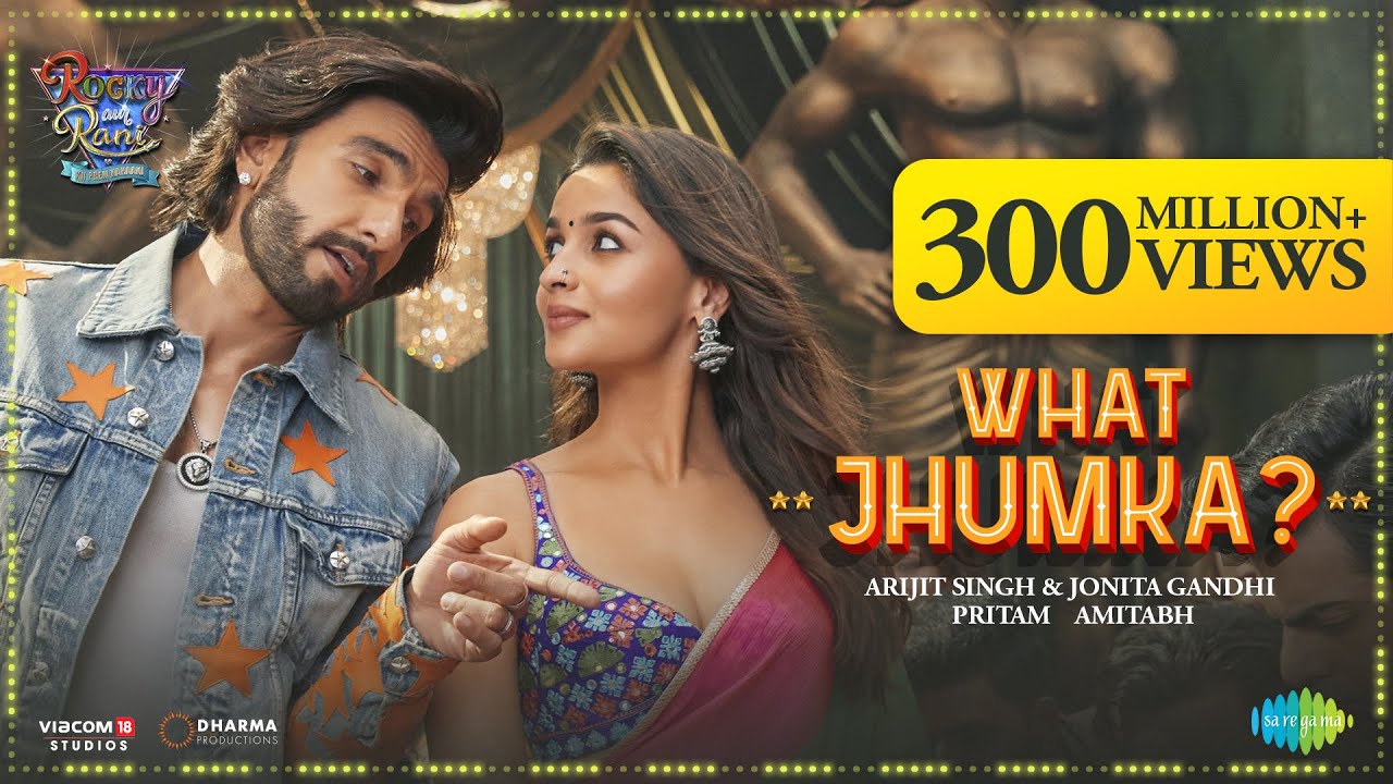 What Jhumka? | Rocky Aur Rani Kii Prem Kahaani | Ranveer, Alia & More 🎶