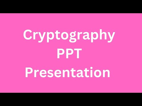 Cryptography PPT Presentation Seminar Free Download with pdf report