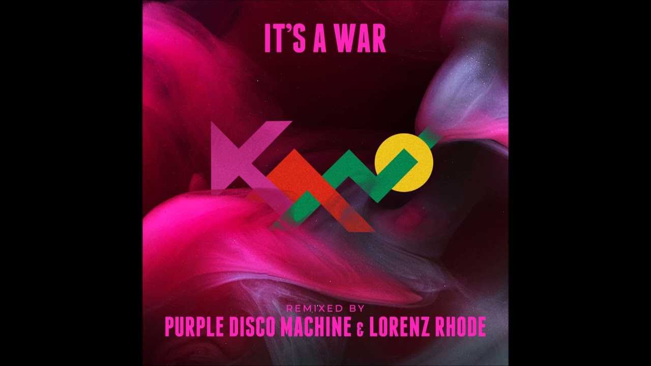 Kano - IT'S A WAR (Purple Disco Machine & Lorenz Rhode Remix) 🎶 — Listen Now!