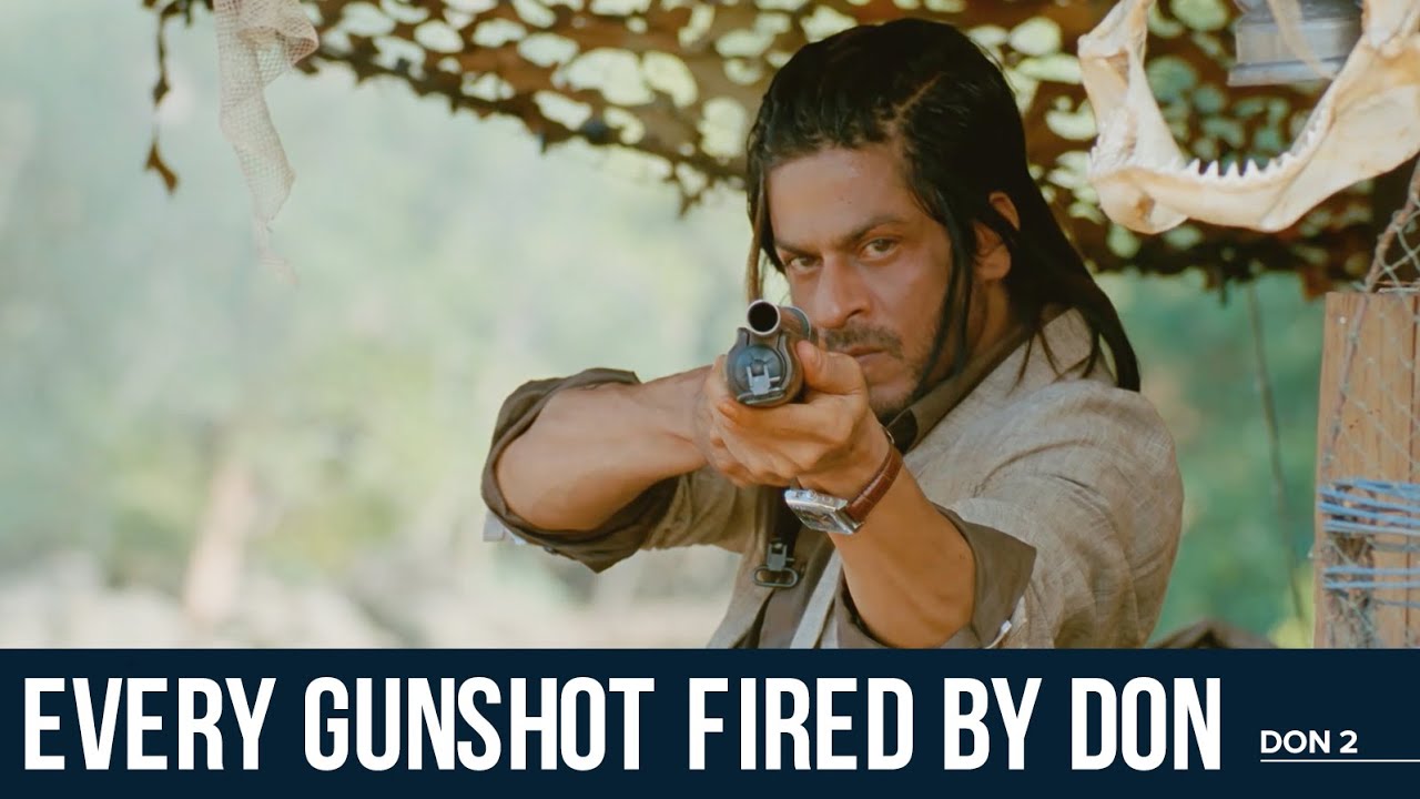 Every Gunshot Fired by Don | Don 2 | Shah Rukh Khan, Priyanka Chopra | Presented by Reliance and Excel Entertainment