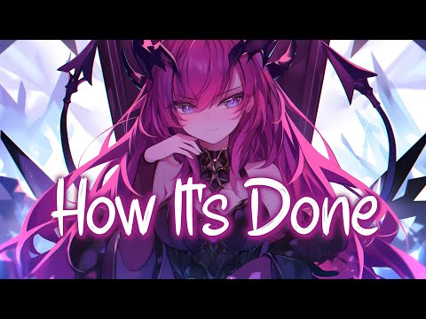 「Nightcore」 How It's Done - KPop Demon Hunters ♡ (Lyrics)