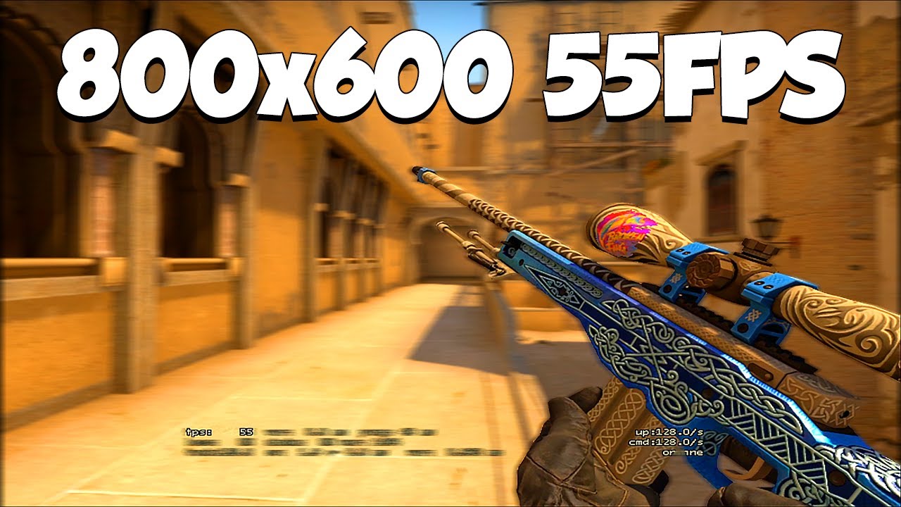 CS:GO Gameplay in 800x600 at 55 FPS ๐ฎ