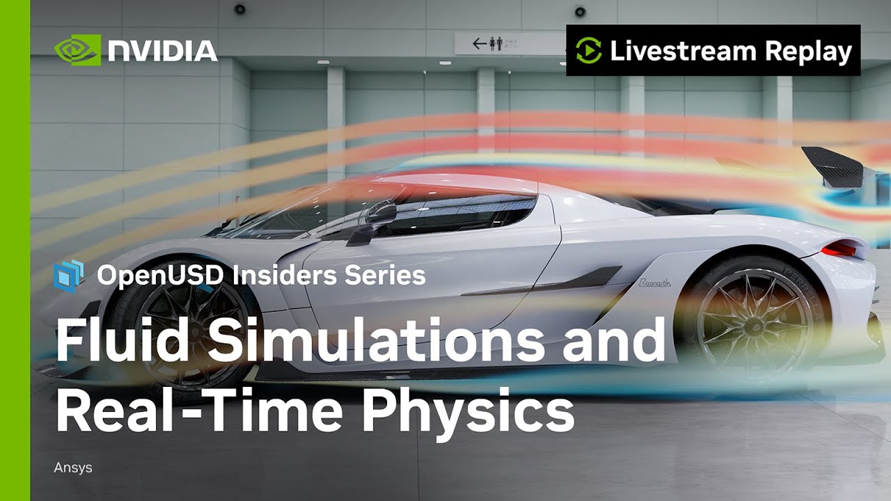 Fluid Simulations and Real-Time Physics with Ansys