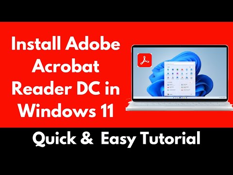 How to Install Adobe Acrobat Reader DC in Windows 11