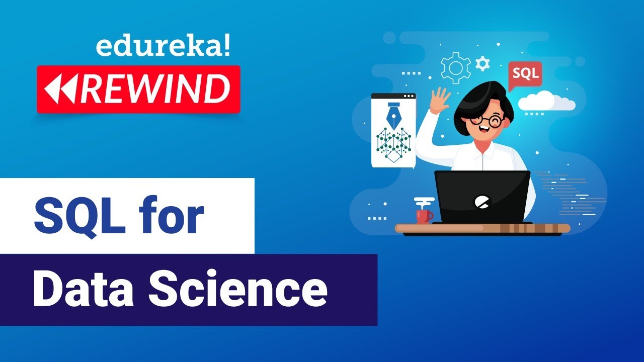 SQL for Data Science | Edureka Training 📊