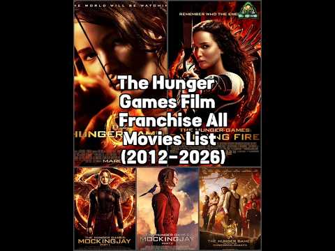 The Hunger Games Film Franchise All Movies List (2012-2026) | #jenniferlawrence
