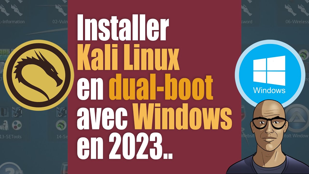 Installer Kali Linux en dual-boot avec Windows