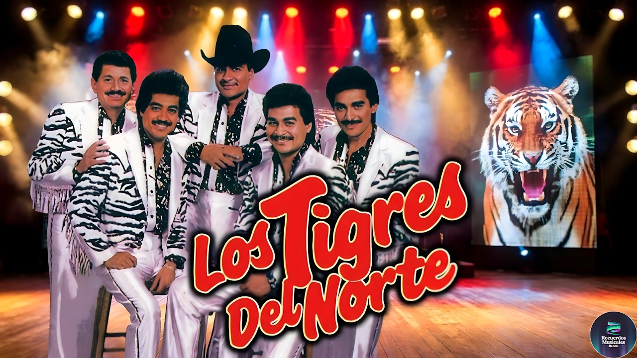 Tigres del Norte: Puras Canciones Legendarias 🔥