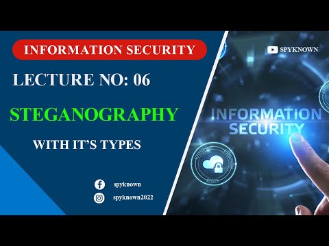 Lec-06 Basics of Steganography || Types of Steganography Explained in Hindi