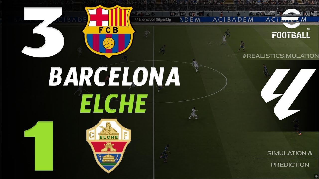 Regardez Barcelone vs Elche en Direct | LaLiga 2025/26 en Simulation eFootball ⚽