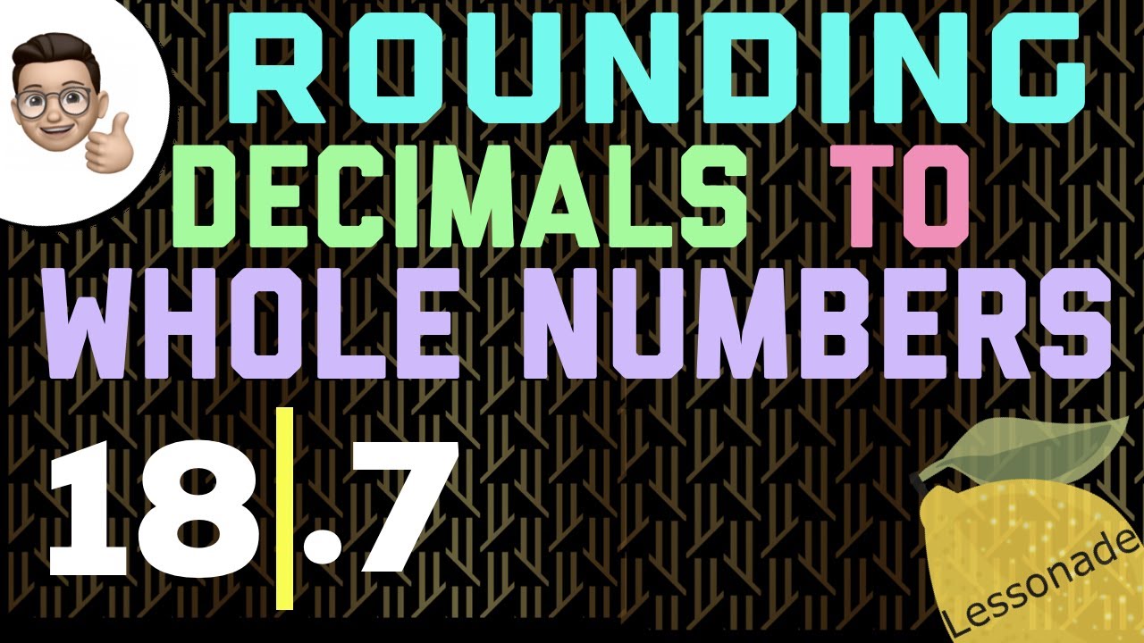 Rounding Decimals to Whole Numbers: A Comprehensive Lesson for 11+ and GCSE