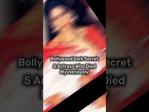 Bollywood’s Dark Secrets: 5 Actresses Who Died Mysterious #top5 #bollywood #mystery