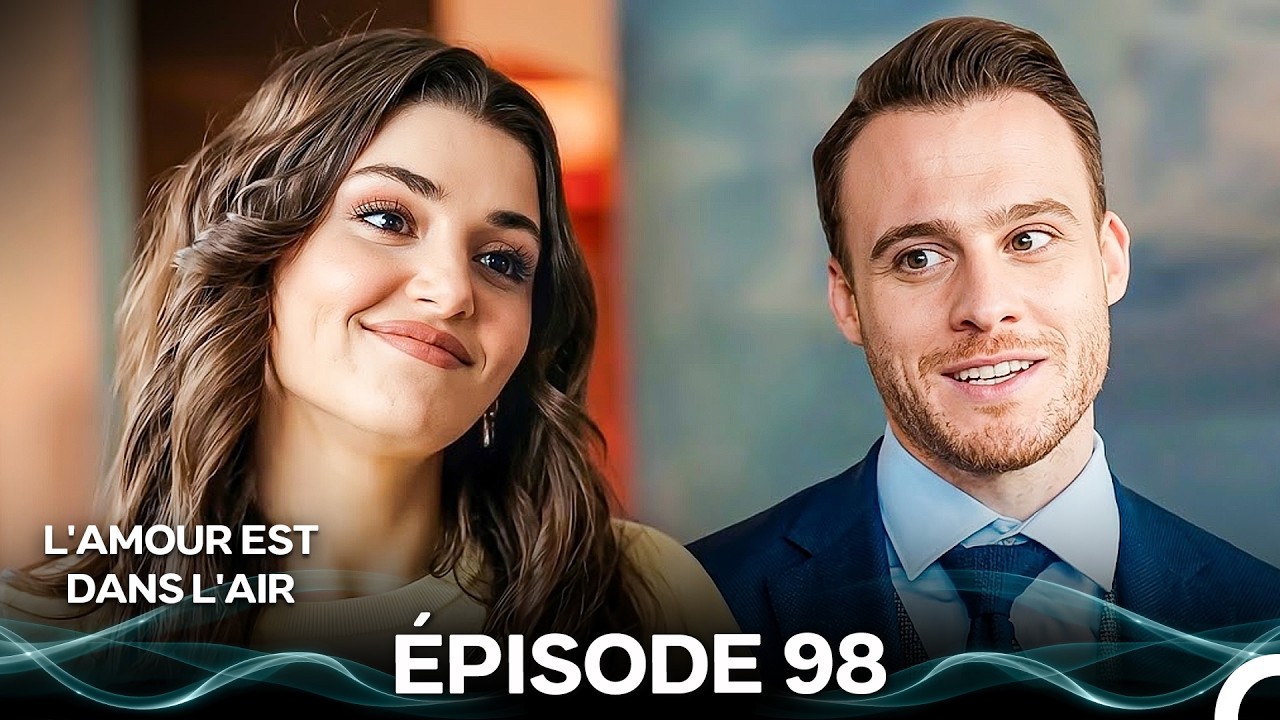L'amour Est Dans L'air Ăpisode 98 đ«đ·