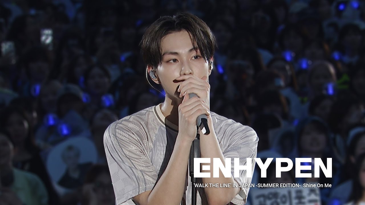 ENHYPEN 'Shine On Me' Stage Cam @ Walk The Line Japan 🇯🇵