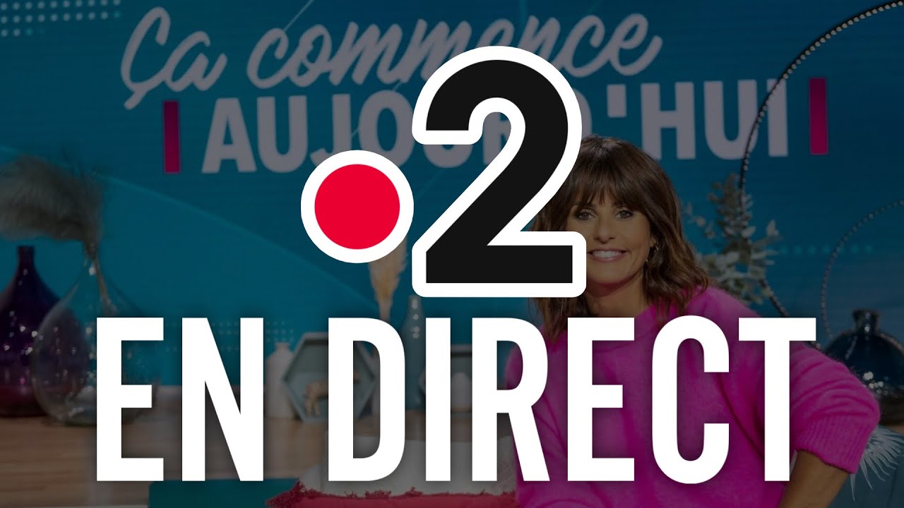 Comment regarder France 2 en direct 📺