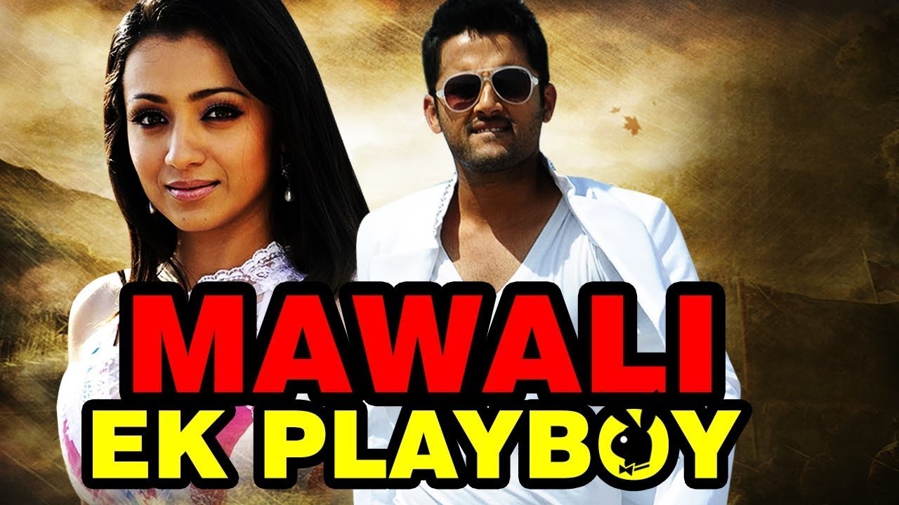 Mawali Ek Play Boy Hindi Dubbed Action Film 🎬