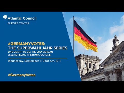 #GermanyVotes – One month to go: The 2021 German Elections and their implications