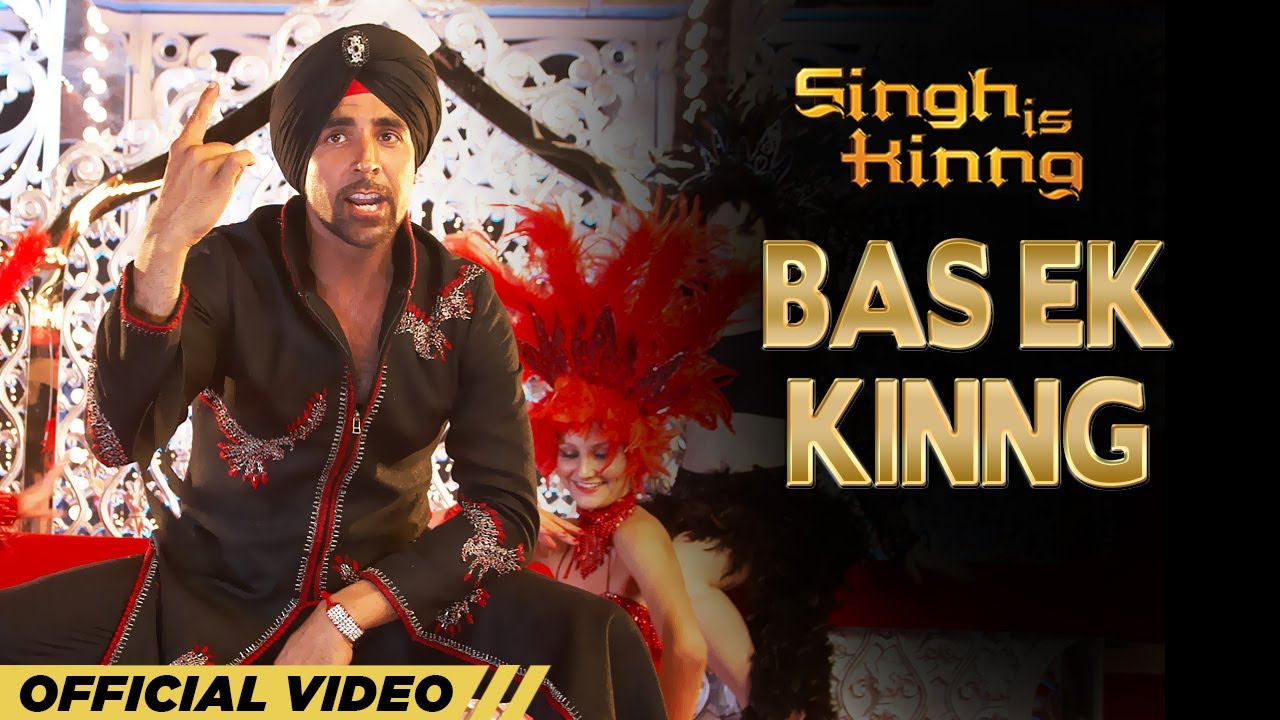 Bas Ek Kinng | Singh Is Kinng | Akshay Kumar & Cast