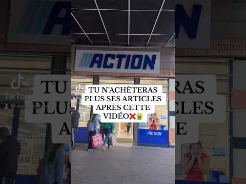 MAUVAIS PLAN DU MAGASIN ACTION😱❌