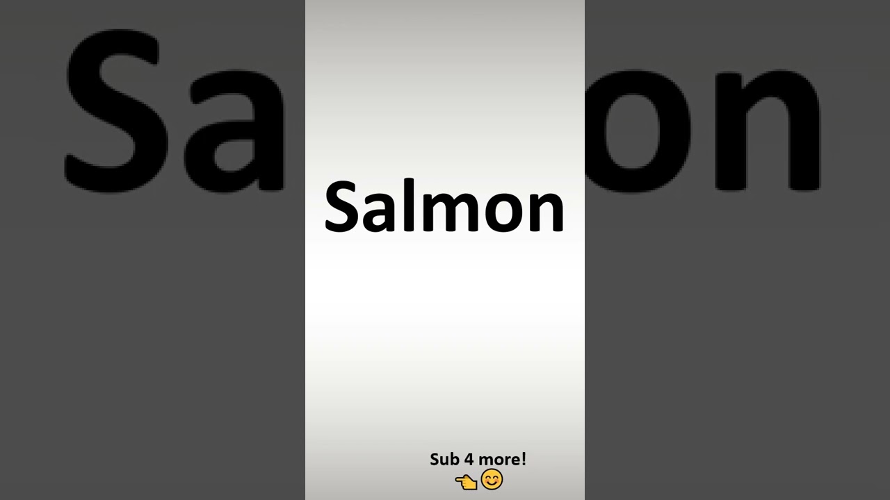 Can You Pronounce Salmon Correctly