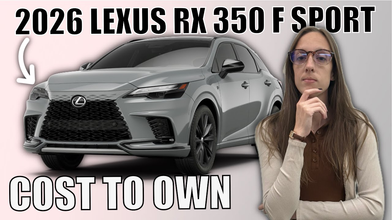 Lexus RX 350 F Sport 2026 - Cost To Own Breakdown
