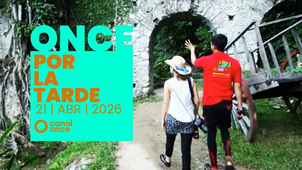 Once por la tarde (21/04/2026)